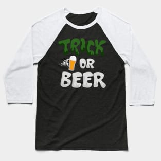 Funny Trick or Beer Lover Halloween Drinking Outfit Baseball T-Shirt